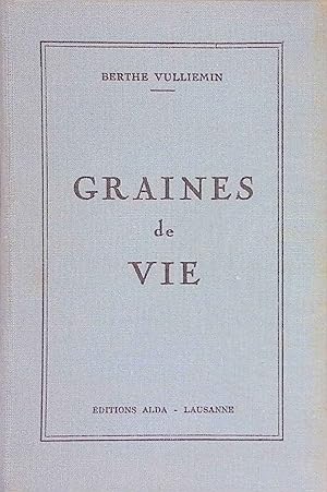 Image du vendeur pour Graines de Vie. mis en vente par books4less (Versandantiquariat Petra Gros GmbH & Co. KG)