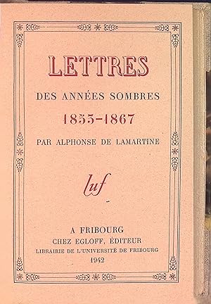 Seller image for Lettres des Annes Sombres 1853-1867 for sale by books4less (Versandantiquariat Petra Gros GmbH & Co. KG)