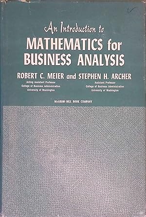 Bild des Verkufers fr An Introduction to Mathematics for Business Analysis. zum Verkauf von books4less (Versandantiquariat Petra Gros GmbH & Co. KG)