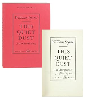 This Quiet Dust and Other Writings [Uncorrected Proof, Signed]