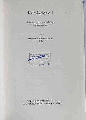 Imagen del vendedor de Kriminologie - BAND I: Entstehungszusammenhnge des Verbrechens. a la venta por books4less (Versandantiquariat Petra Gros GmbH & Co. KG)