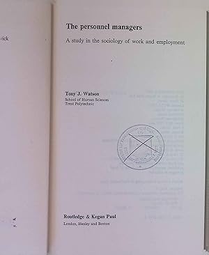 Bild des Verkufers fr The Personnel Managers: A Study in the Sociology of Work and Employment. International Library of Society zum Verkauf von books4less (Versandantiquariat Petra Gros GmbH & Co. KG)