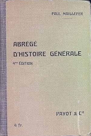 Seller image for Abrg d'Histoire Gnrale: A l'Usgae de l'Enseignement Secondaire et Primaire Suprieur for sale by books4less (Versandantiquariat Petra Gros GmbH & Co. KG)