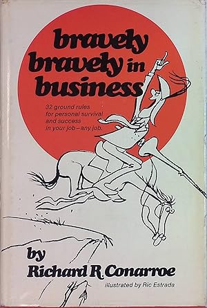 Imagen del vendedor de Bravely, Bravely in Business a la venta por books4less (Versandantiquariat Petra Gros GmbH & Co. KG)