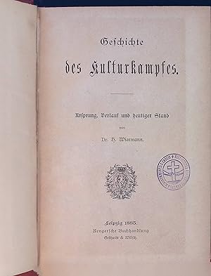 Bild des Verkufers fr Geschichte des Kulturkampfes. Ursprung, Verlauf und heutiger Stand. zum Verkauf von books4less (Versandantiquariat Petra Gros GmbH & Co. KG)