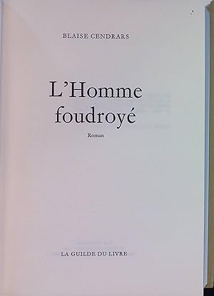 Image du vendeur pour L'Homme foudroy mis en vente par books4less (Versandantiquariat Petra Gros GmbH & Co. KG)