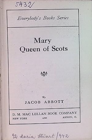 Seller image for Mary: Queen of Scots Everybody's Books Series for sale by books4less (Versandantiquariat Petra Gros GmbH & Co. KG)