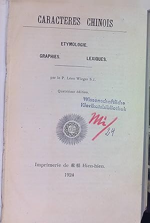 Bild des Verkufers fr Caracteres Chinois: Etymologie, Graphies, Lexiques zum Verkauf von books4less (Versandantiquariat Petra Gros GmbH & Co. KG)