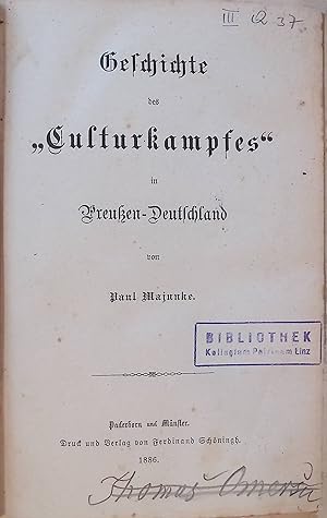 Bild des Verkufers fr Geschichte des "Culturkampfes" in Preuen-Deutschland. zum Verkauf von books4less (Versandantiquariat Petra Gros GmbH & Co. KG)