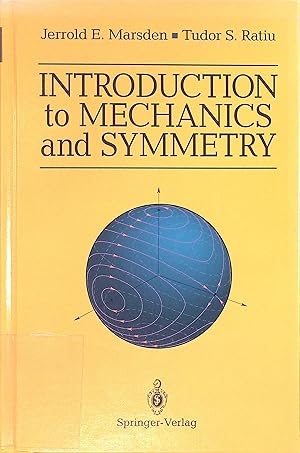 Imagen del vendedor de Introduction to Mechanics and Symmetry: A Basic Exposition of Classical Mechanical Systems Texts in Applied Mathematics, 17 a la venta por books4less (Versandantiquariat Petra Gros GmbH & Co. KG)