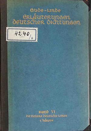 Erläuterungen deutscher Dichtungen. Ausgeführte Anleitungen zur ästhetischen Würdigung und unterr...