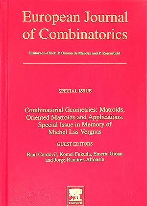 Image du vendeur pour Combinatorial Geometries: Matroids, Oriented Matroids and Applications, Special Issue in Memory of Michael Las Vergnas. European Journal of Combinatorics, vol. 50 mis en vente par books4less (Versandantiquariat Petra Gros GmbH & Co. KG)