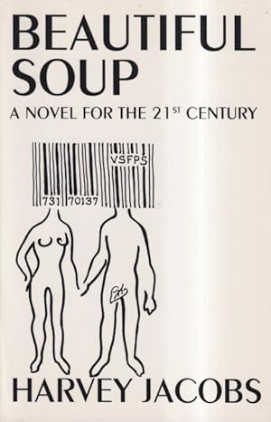 Imagen del vendedor de Beautiful Soup: A Novel for the 21st Century a la venta por Ziesings