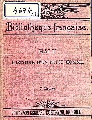 Imagen del vendedor de Histoire d'un Petit Homme: Ouvrage Couronn par l'Acadmie Francaise Bibliothque Francaise 63 a la venta por books4less (Versandantiquariat Petra Gros GmbH & Co. KG)