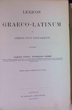 Bild des Verkufers fr Lexicon Graeco-Latinum in Libros Novi Testamenti zum Verkauf von books4less (Versandantiquariat Petra Gros GmbH & Co. KG)