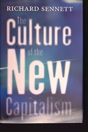 Immagine del venditore per The Culture of the New Capitalism. venduto da books4less (Versandantiquariat Petra Gros GmbH & Co. KG)