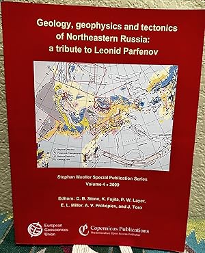 Image du vendeur pour Geology, geophysics and tectonics of Northeastern Russia: a tribute to Leonid Parfenov Book is written in English, Volume 4 mis en vente par Crossroads Books