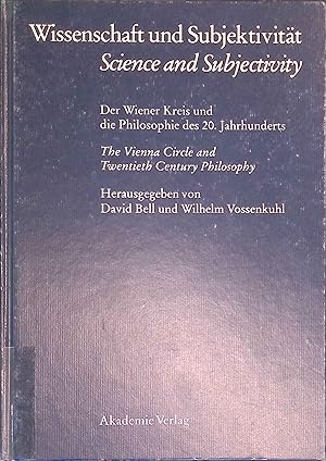 Bild des Verk�ufers f�r Wissenschaft Und Subjektivitaet: Der Wiener Kreis Und Die Philosophie DES 20. Jahrhunderts zum Verkauf von books4less (Versandantiquariat Petra Gros GmbH & Co. KG)