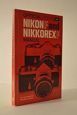 Immagine del venditore per Official Nikon F and Nikkorex F Manual venduto da Lavendier Books