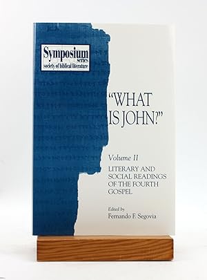 Imagen del vendedor de What is John?', Volume 2, Literary and Social Readings of the Fourth Gospel (SBL Symposium Series) a la venta por Arches Bookhouse