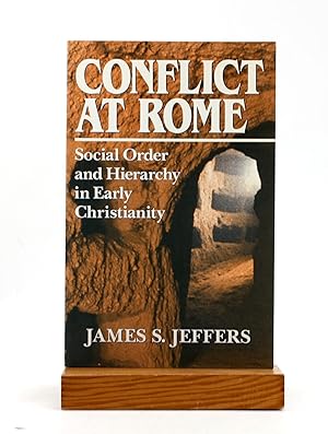 Seller image for Conflict at Rome: Social Order and Hierarchy in Early Christianity for sale by Arches Bookhouse