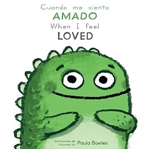 Seller image for Cuando Me Siento Amado/ When I Feel Loved for sale by GreatBookPrices