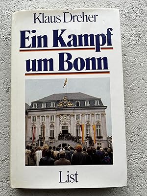 Bild des Verkufers fr Ein Kampf um Bonn zum Verkauf von Verkauf histor. Bcher 16. - 20. Jh.