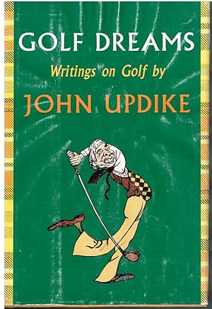 Seller image for Golf Dreams: Writings on Golf for sale by First Class Used Books