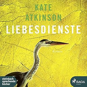 Seller image for Liebesdienste : Roman. Kate Atkinson ; gelesen von Matthias Hinz ; aus dem Englischen von Anette Grube, for sale by nika-books, art & crafts GbR