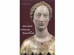 Seller image for Muse national du Moyen Age Thermes de Cluny. Guide des Collections. In Franzsisch for sale by Agrotinas VersandHandel