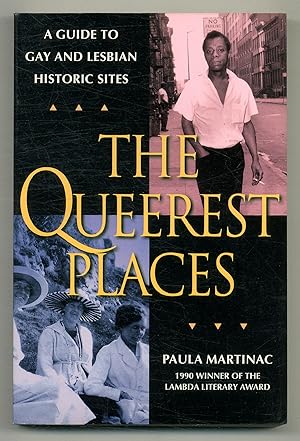 Bild des Verkufers fr The Queerest Places: A National Guide to Gay and Lesbian Historic Sites zum Verkauf von Between the Covers-Rare Books, Inc. ABAA