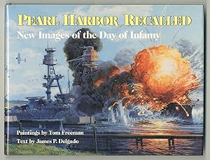 Bild des Verkufers fr Pearl Harbor Recalled: New Images of the Day of Infamy zum Verkauf von Between the Covers-Rare Books, Inc. ABAA