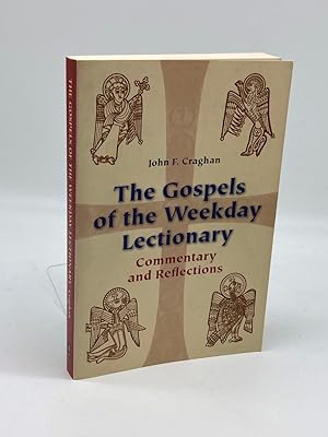 Seller image for The Gospels of the Weekday Lectionary Commentary and Reflections for sale by True Oak Books