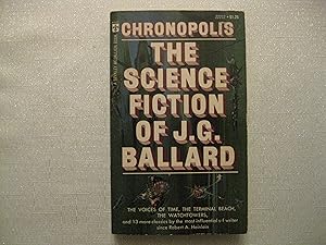 Chronopolis - The Science Fiction of J. G. Ballard - First PB Edition Signed!