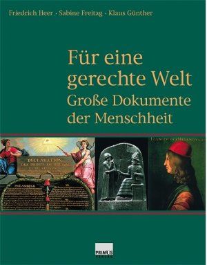 Seller image for Fr eine gerechte Welt: Grosse Dokumente der Menschheit for sale by Gabis Bcherlager