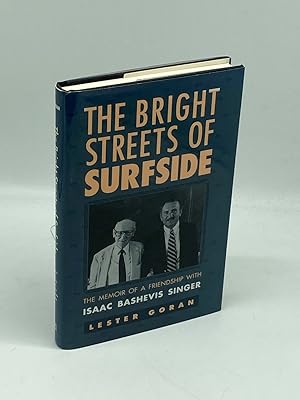 Imagen del vendedor de The Bright Streets of Surfside The Memoir of a Friendship with Isaac Bashevis Singer a la venta por True Oak Books