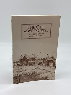Seller image for The Call of Wild Geese (Cistercian Studies Series) (Volume 136) for sale by True Oak Books