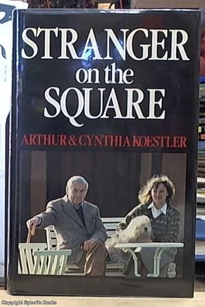 Seller image for Stranger on the Square (edited and with an introduction and epilogue by Harold Harris) for sale by Syber's Books