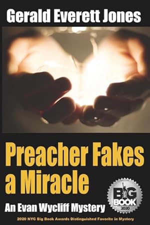 Seller image for Preacher Fakes a Miracle : An Evan Wycliff Mystery for sale by AHA-BUCH GmbH