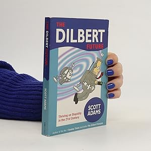 Bild des Verkufers fr The Dilbert Future zum Verkauf von Bookbot