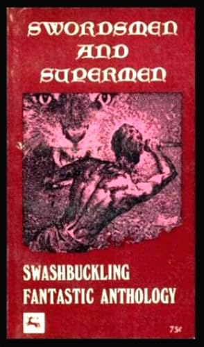 Imagen del vendedor de SWORDSMEN AND SUPERMEN a la venta por W. Fraser Sandercombe