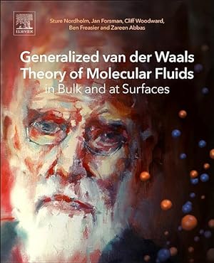Image du vendeur pour Nordholm, S: Generalized van der Waals Theory of Molecular F mis en vente par moluna