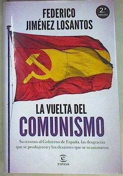 Imagen del vendedor de La vuelta del comunismo a la venta por Almacen de los Libros Olvidados