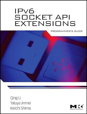 Immagine del venditore per Li, Q: IPv6 Socket API Extensions: Programmer\ s Guide venduto da moluna