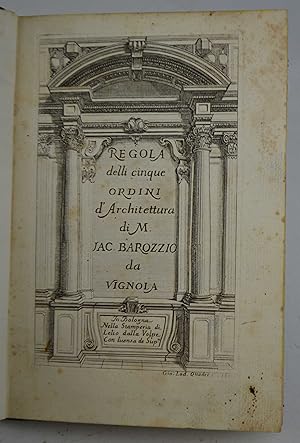 Seller image for Regola delli cinque ordini d'architettura. for sale by Studio Bibliografico Benacense
