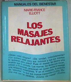 Seller image for Los masajes relajantes for sale by Almacen de los Libros Olvidados