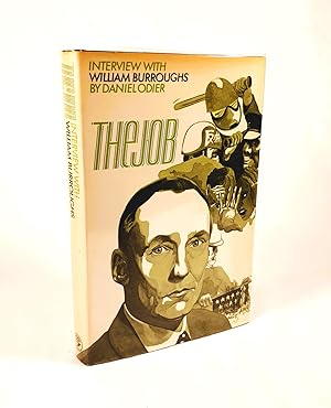 Imagen del vendedor de The Job. Interview with William Burroughs a la venta por Nik's Bookstore Versandantiquariat, PBFA