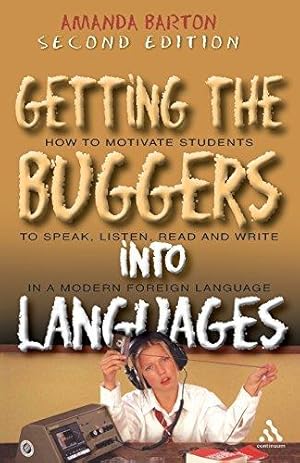 Immagine del venditore per Getting the Buggers into Languages 2nd Edition venduto da WeBuyBooks