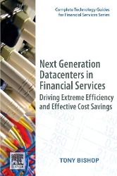 Seller image for Bishop, T: Next Generation Datacenters in Financial Services for sale by moluna