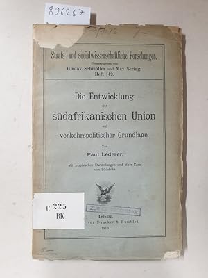 Bild des Verkufers fr Die Entwicklung der sdafrikanischen Union auf verkehrspolitischer Grundlage : zum Verkauf von Versand-Antiquariat Konrad von Agris e.K.